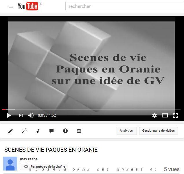 VIDEO SCENES DE VIE PAQUES EN ORANIE.JPG